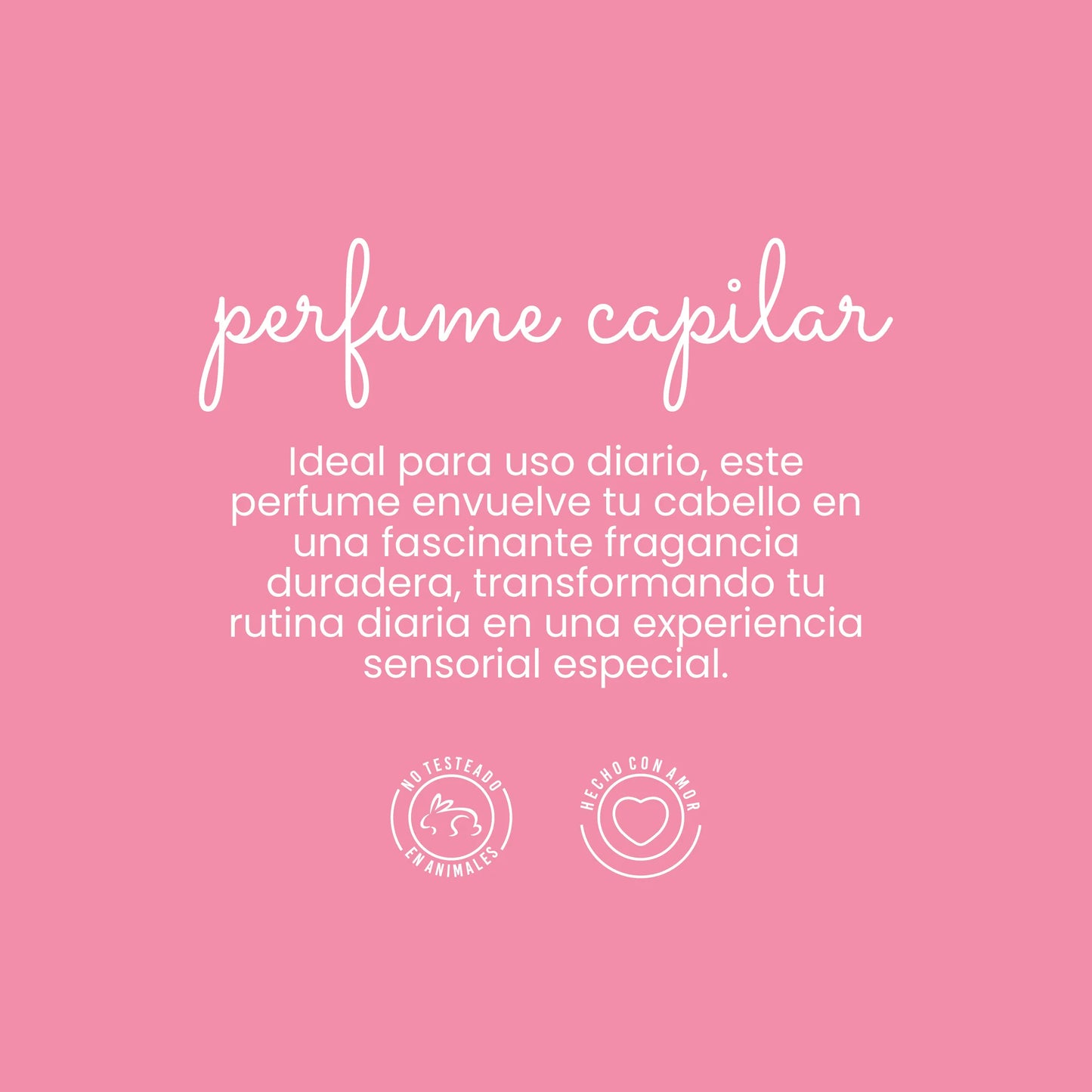 Perfume pink capilar